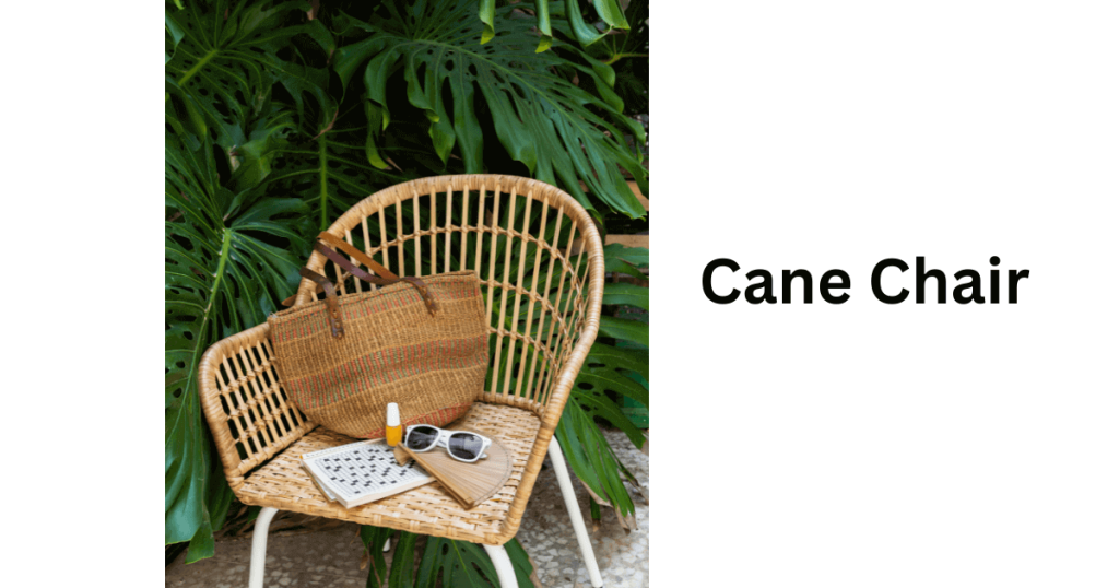 Cane Chair