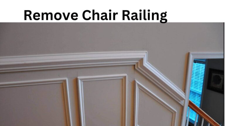 how to remove chair railing
