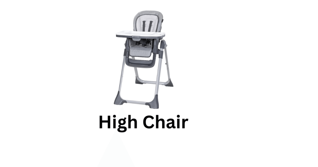 High Chair